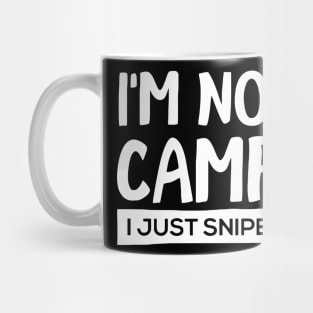 I´m Not A Camper Mug